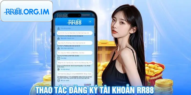 Đến trang web chính thức để hoàn tất đăng ký RR88.